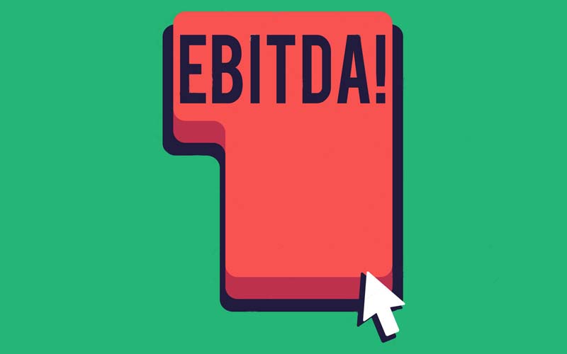 درآمد قبل از بهره، مالیات و استهلاک (EBITDA) چیست؟
